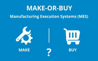 MES: Make or Buy? A strategic decision in the age of No-code, Cloud and AI